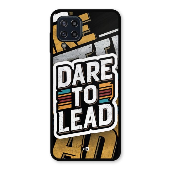 Dare To Lead Metal Back Case for Galaxy M32