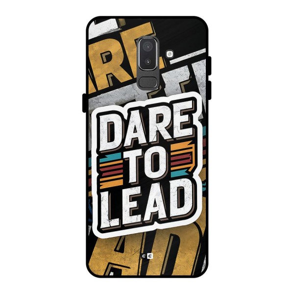 Dare To Lead Metal Back Case for Galaxy On8 (2018)