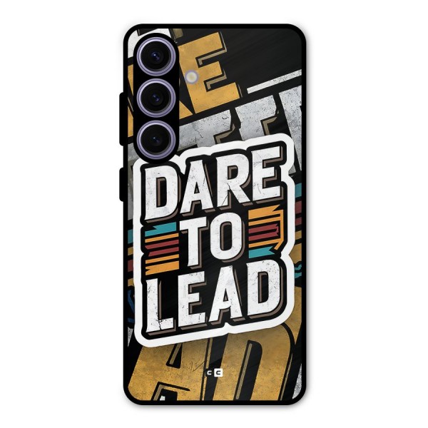 Dare To Lead Metal Back Case for Galaxy S24