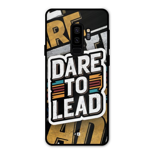 Dare To Lead Metal Back Case for Galaxy S9 Plus