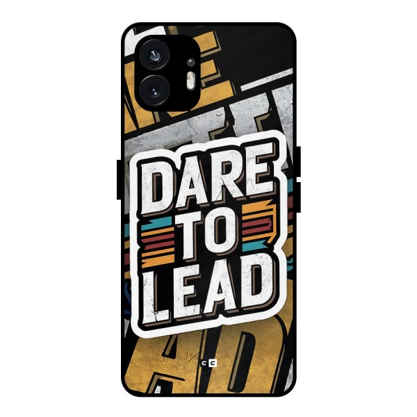 Dare To Lead Metal Back Case for Nothing Phone 2