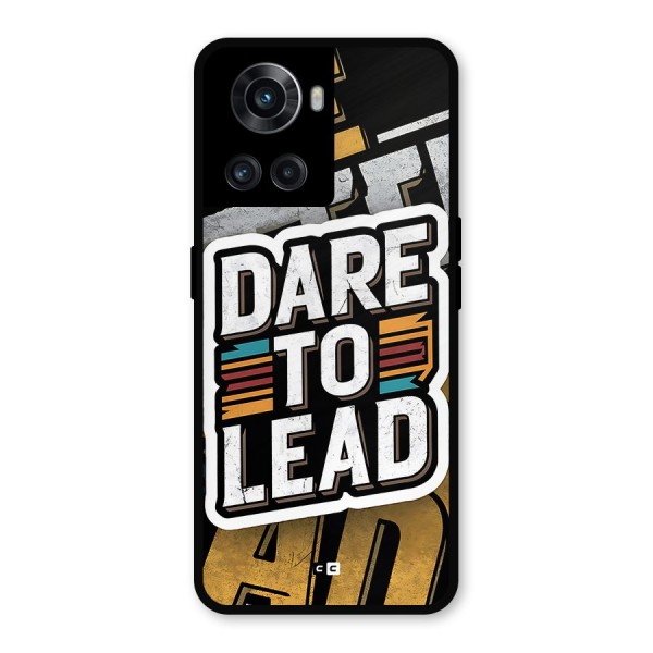 Dare To Lead Metal Back Case for OnePlus 10R