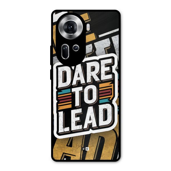 Dare To Lead Metal Back Case for Oppo Reno11 5G