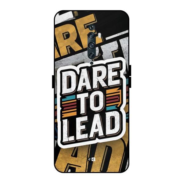 Dare To Lead Metal Back Case for Oppo Reno2 F