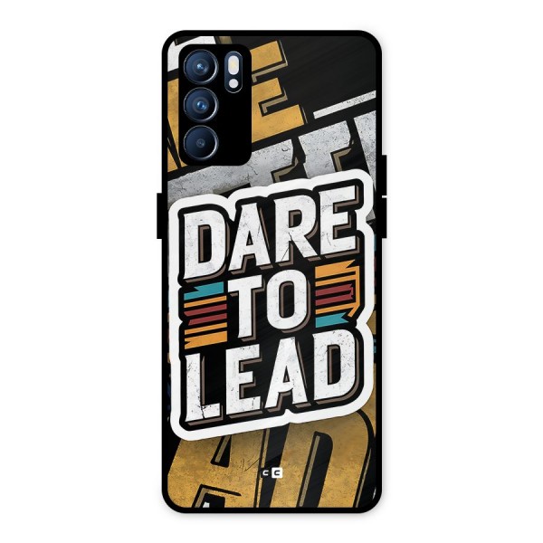 Dare To Lead Metal Back Case for Oppo Reno6 5G