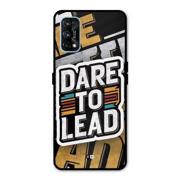 Dare To Lead Metal Back Case for Realme 7 Pro