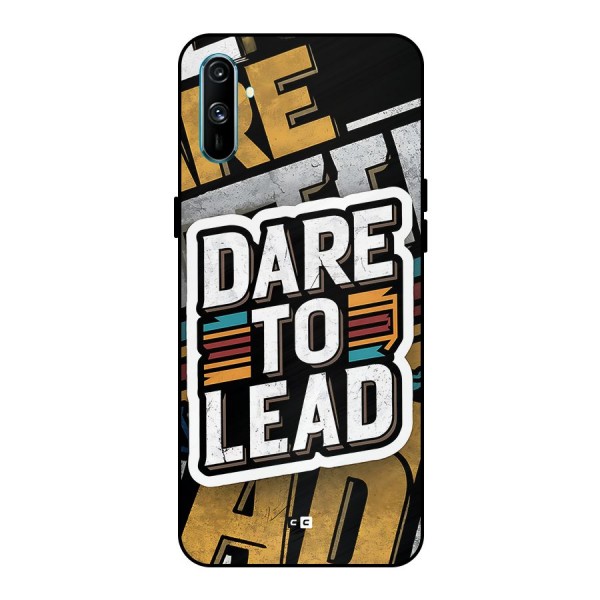 Dare To Lead Metal Back Case for Realme C3