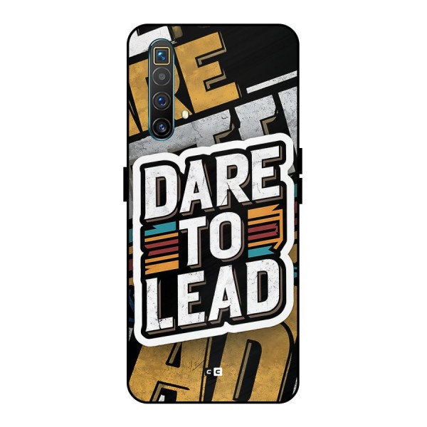 Dare To Lead Metal Back Case for Realme X3 SuperZoom