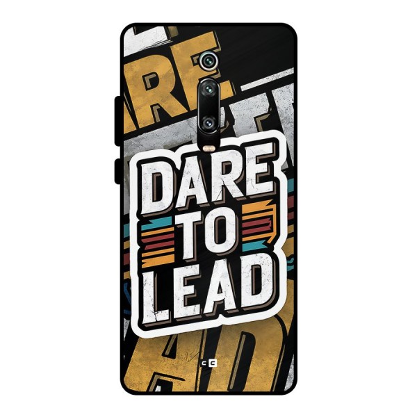 Dare To Lead Metal Back Case for Redmi K20 Pro