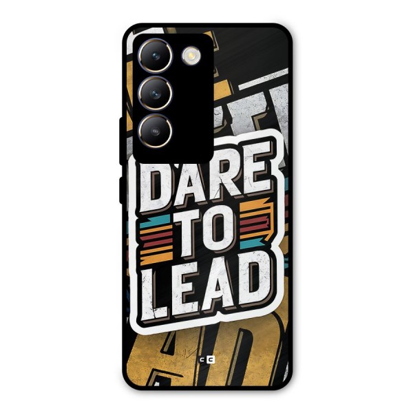 Dare To Lead Metal Back Case for Vivo T3 5G