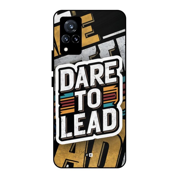 Dare To Lead Metal Back Case for Vivo V21 5G