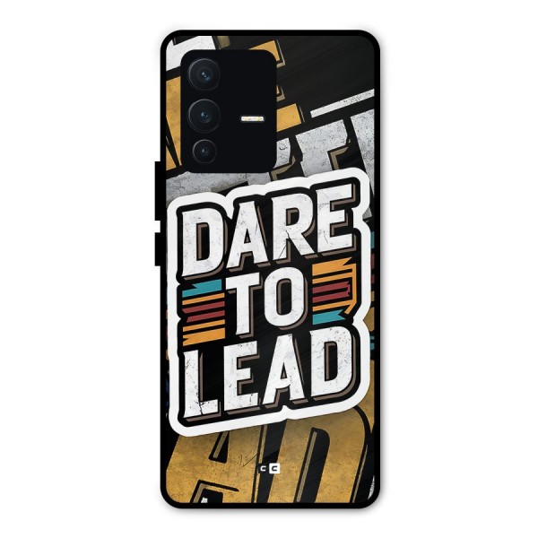 Dare To Lead Metal Back Case for Vivo V23 Pro