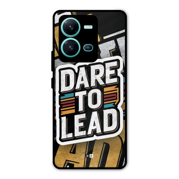 Dare To Lead Metal Back Case for Vivo V25