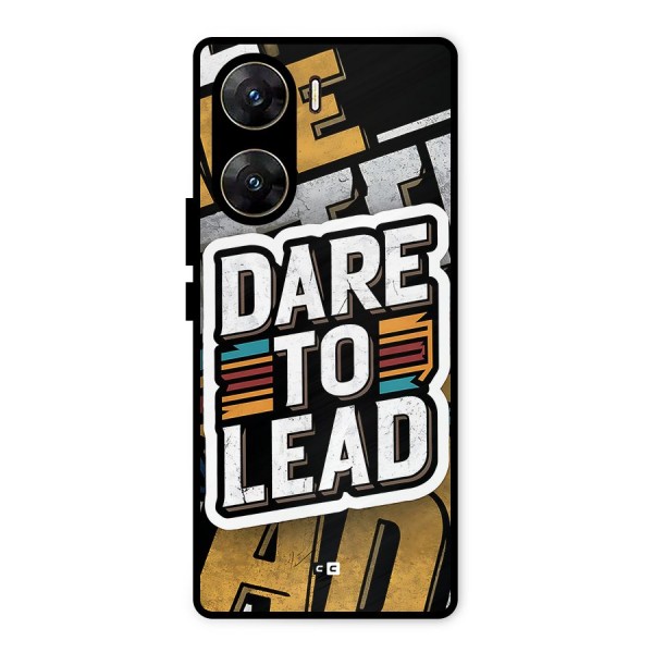 Dare To Lead Metal Back Case for Vivo V29e