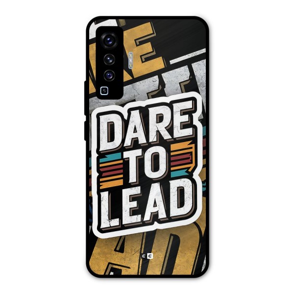 Dare To Lead Metal Back Case for Vivo X50