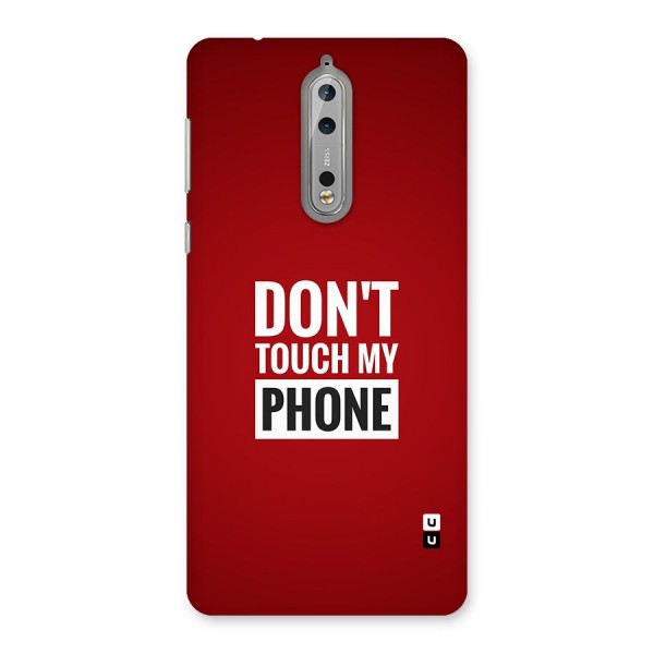 Dare To Touch Back Case for Nokia 8