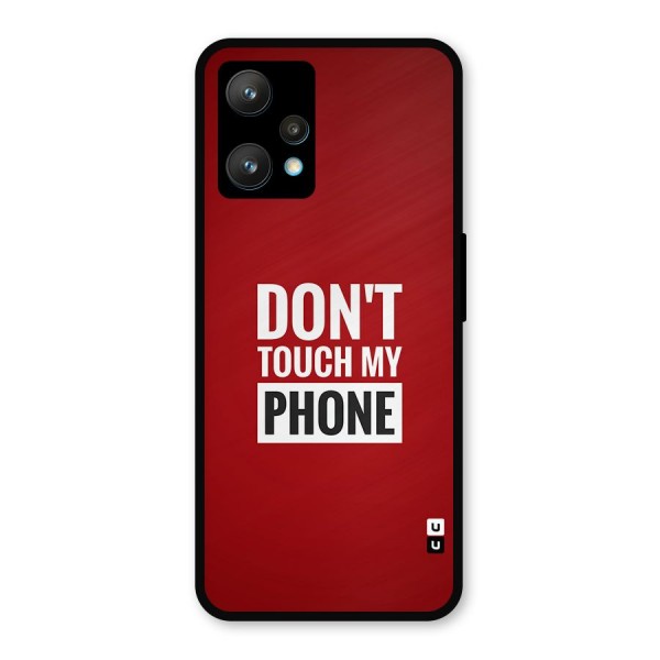 Dare To Touch Metal Back Case for Realme 9