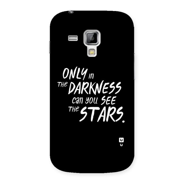 Darkness and the Stars Back Case for Galaxy S Duos