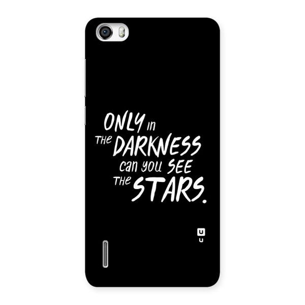 Darkness and the Stars Back Case for Honor 6