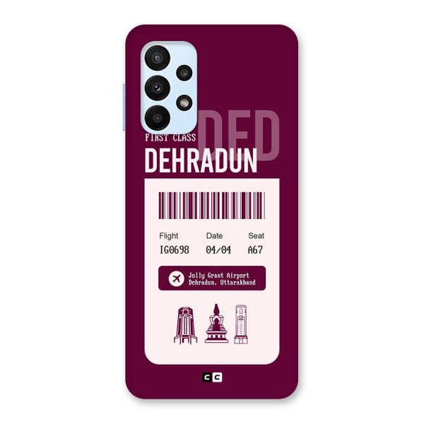 Dehradun Boarding Pass Back Case for Galaxy A23