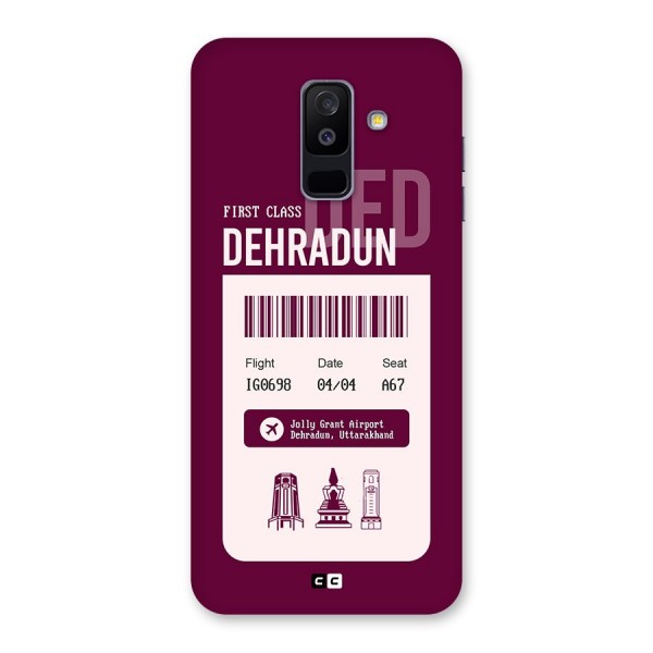 Dehradun Boarding Pass Back Case for Galaxy A6 Plus