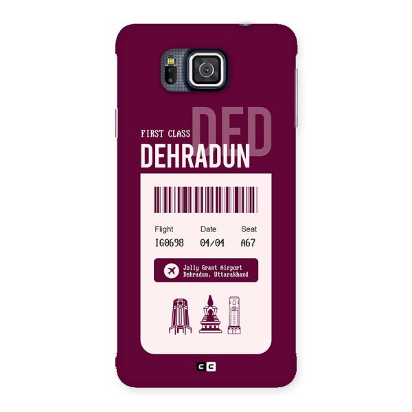 Dehradun Boarding Pass Back Case for Galaxy Alpha