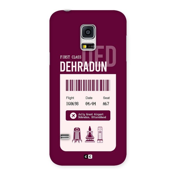 Dehradun Boarding Pass Back Case for Galaxy S5 Mini