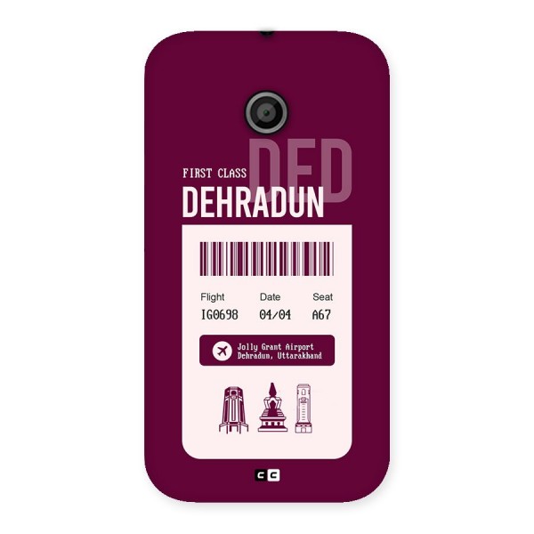 Dehradun Boarding Pass Back Case for Moto E