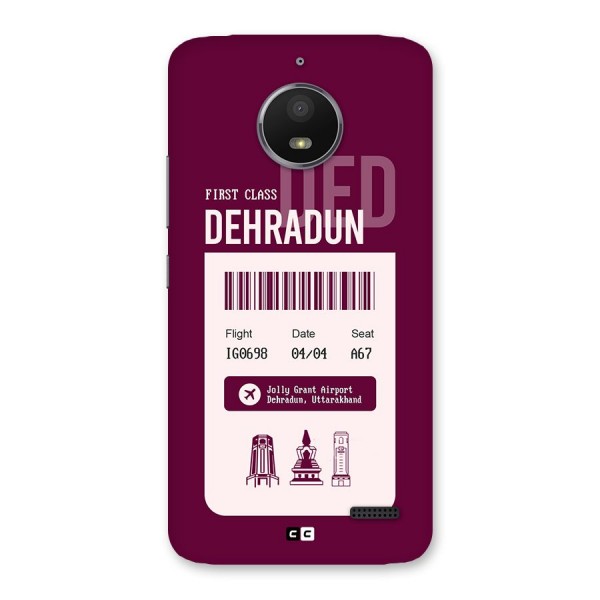 Dehradun Boarding Pass Back Case for Moto E4