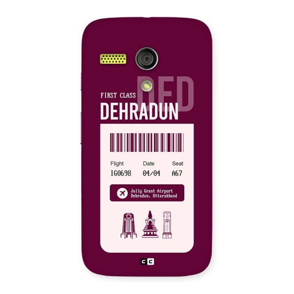 Dehradun Boarding Pass Back Case for Moto G