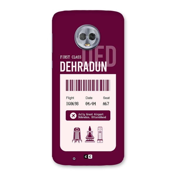 Dehradun Boarding Pass Back Case for Moto G6