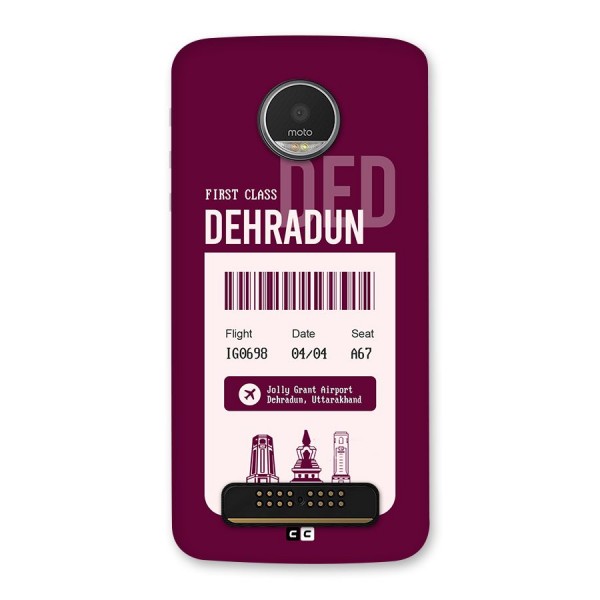 Dehradun Boarding Pass Back Case for Moto Z Play