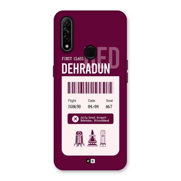 Dehradun Boarding Pass Back Case for Oppo A31