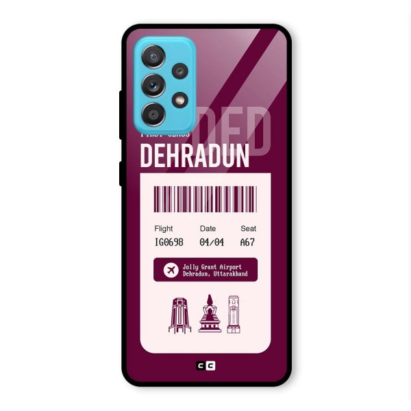 Dehradun Boarding Pass Glass Back Case for Galaxy A52s 5G