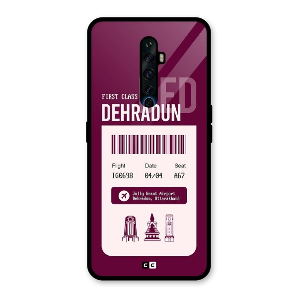 Dehradun Boarding Pass Glass Back Case for Oppo Reno2 Z