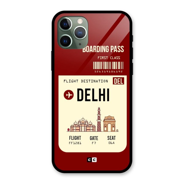 Delhi Boarding Pass Glass Back Case for iPhone 11 Pro