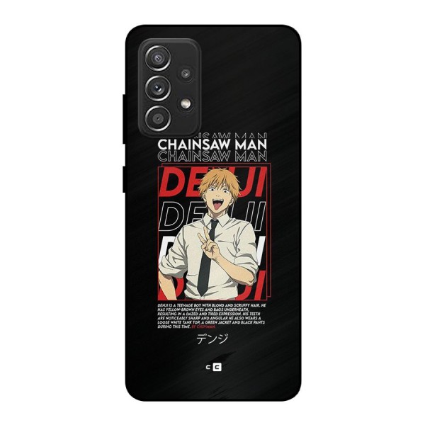 Denji Chainsaw Man Metal Back Case for Galaxy A52