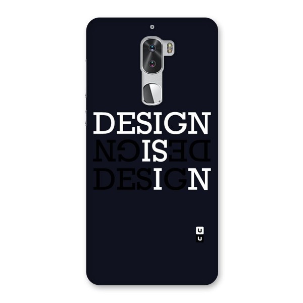 Design is In Typography Back Case for Coolpad Cool 1