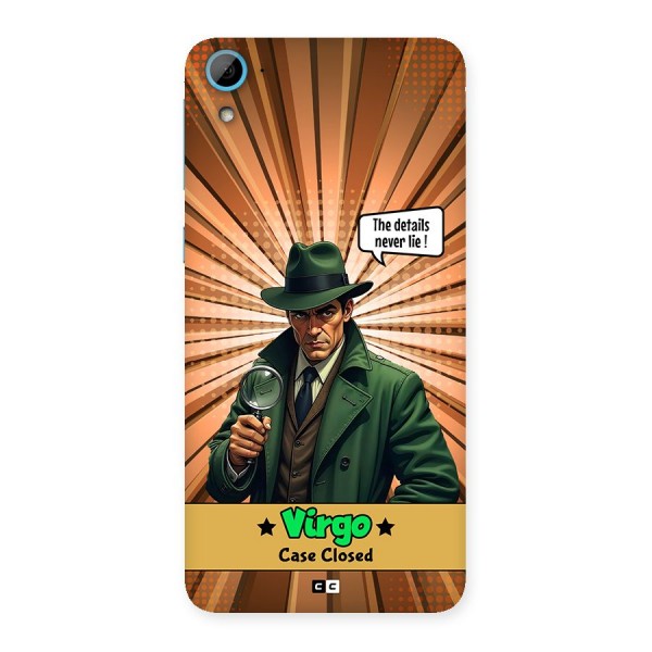 Detective Virgo Back Case for Desire 826