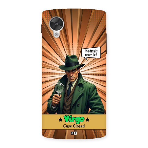 Detective Virgo Back Case for Google Nexus 5