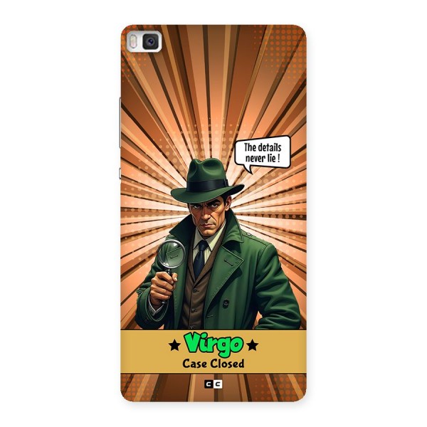 Detective Virgo Back Case for Huawei P8