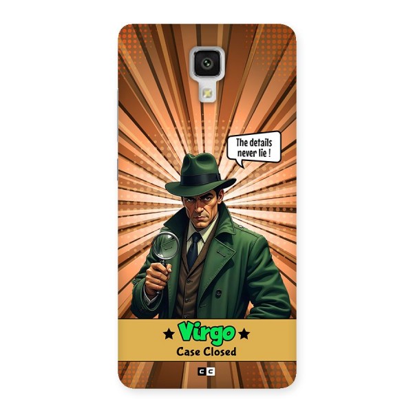 Detective Virgo Back Case for Mi4