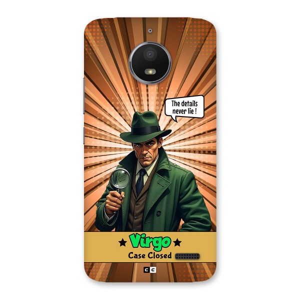 Detective Virgo Back Case for Moto E4