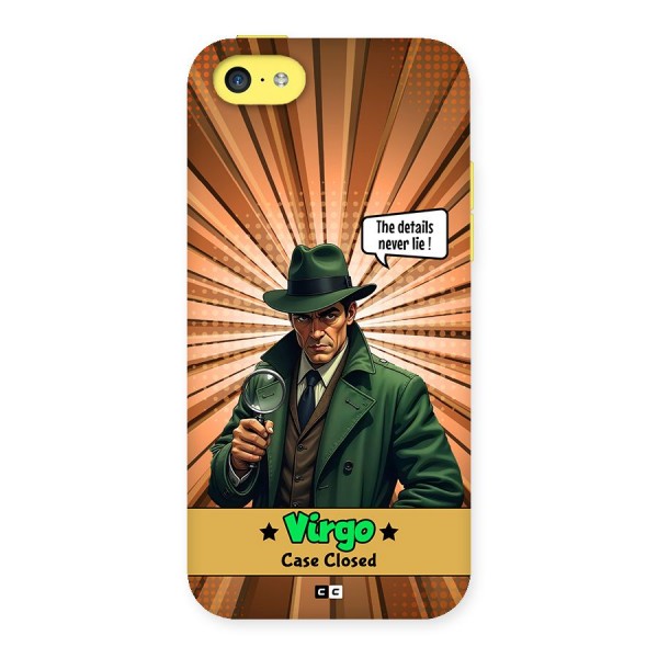 Detective Virgo Back Case for iPhone 5C