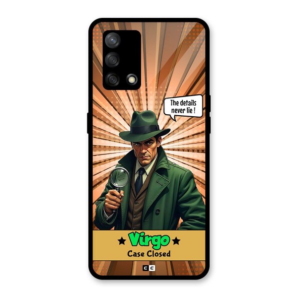 Detective Virgo Glass Back Case for Oppo F19