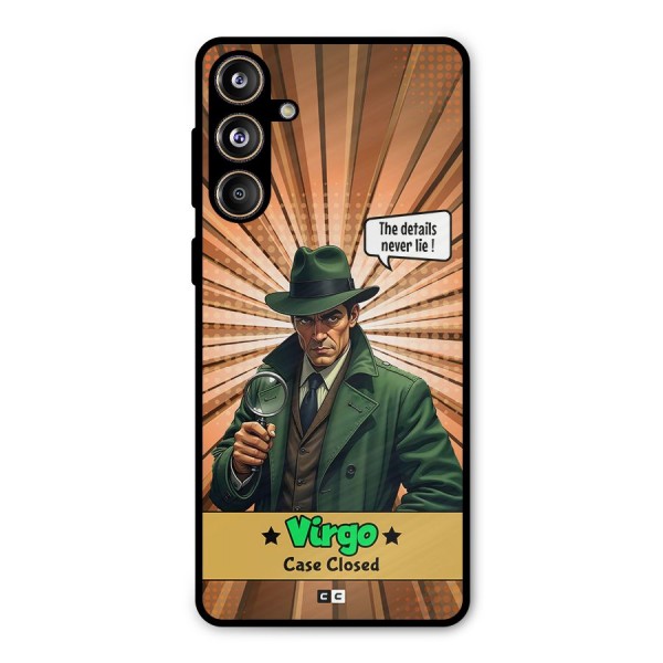 Detective Virgo Metal Back Case for Galaxy F55