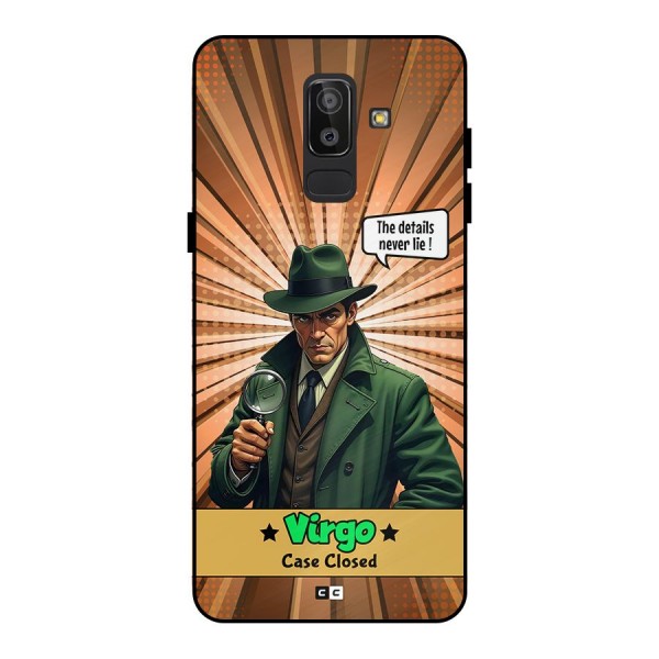 Detective Virgo Metal Back Case for Galaxy J8