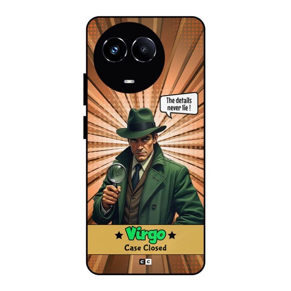 Detective Virgo Metal Back Case for Realme 11X