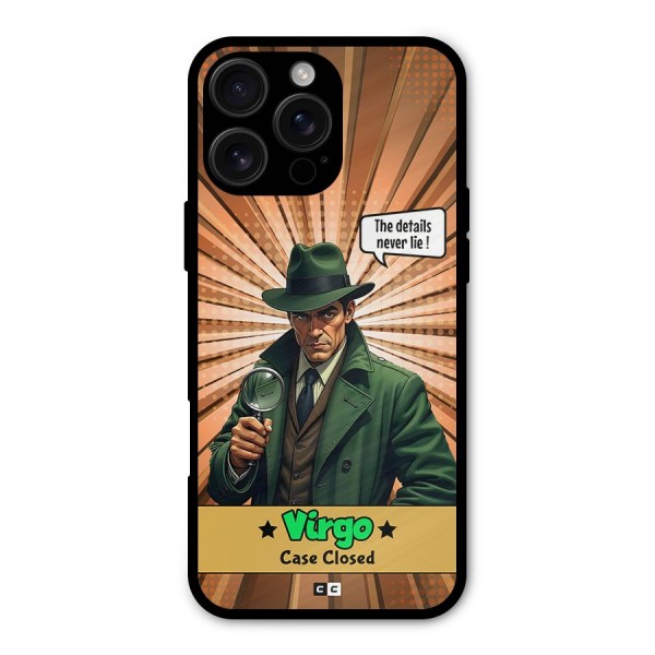 Detective Virgo Metal Back Case for iPhone 16 Pro Max