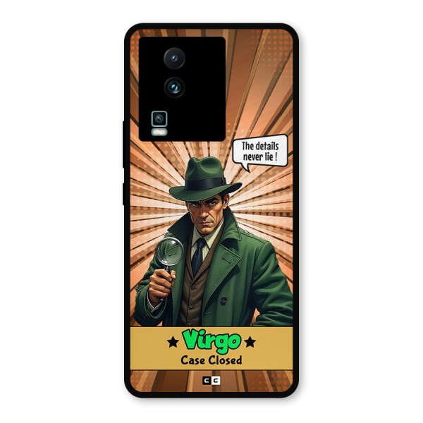 Detective Virgo Metal Back Case for iQOO Neo 7 Pro